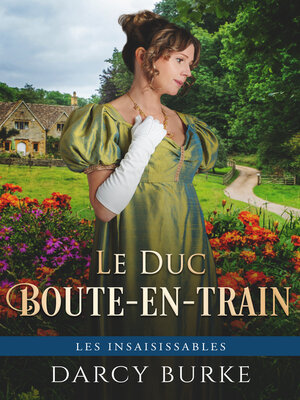 cover image of Le Duc Boute-en-train